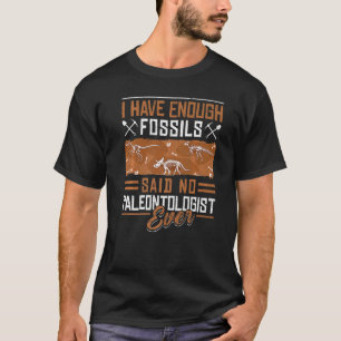 Camiseta Paleontologia Fossils Digger Dinossauros Eu Tenho