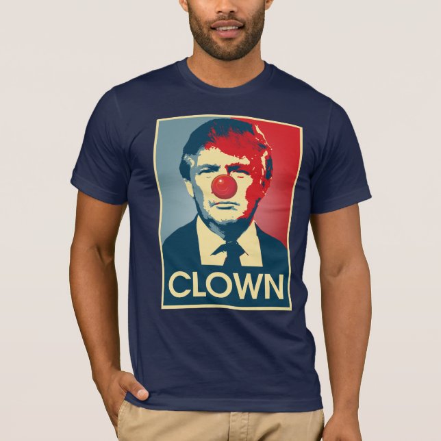 Camiseta PALHAÇO de Donald Trump -- Anti-Trunfo 2016 - (Frente)