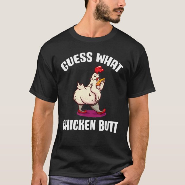 Camiseta Palpite Engraçado Qual é, Bunda de Frango! Design  (Frente)