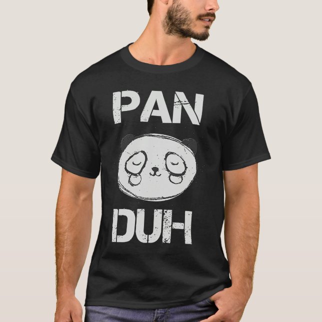 Camiseta Pan Duh Pansexual Panda Bear Gay (Frente)