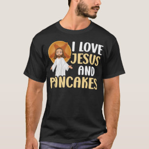 Camiseta Pancake I Love Jesus And Pancakes