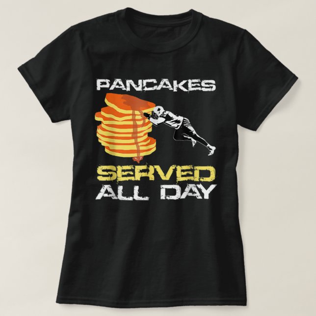 Camiseta Pancakes Servidos O Dia Todo De Futebol Lineman Ch (Frente do Design)