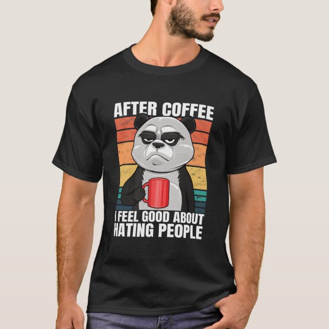 Camiseta Panda Bear After Coffee I Feel About Ing People (Frente)