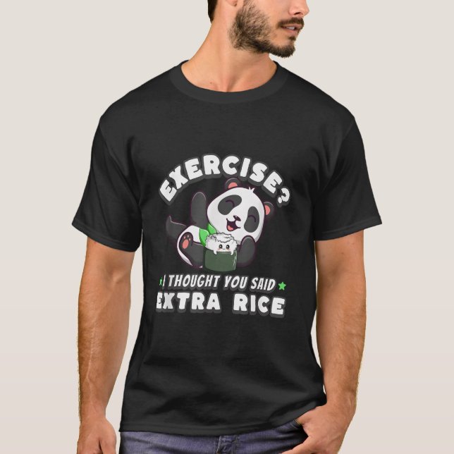Camiseta Panda Bear Exercise I Thought You Said Extra Rice (Frente)