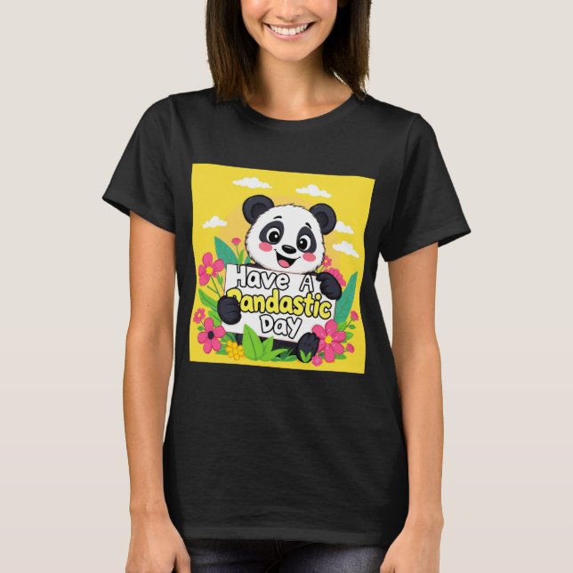 Camiseta Panda Bonita "Tenha Um Dia Pandástico" (Frente)