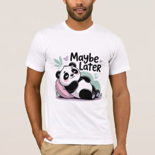 Camiseta Panda Relaxado – Talvez Mais Tarde