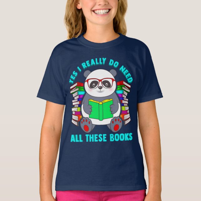 Camiseta Panda sim eu realmente preciso todos estes livros (Frente)