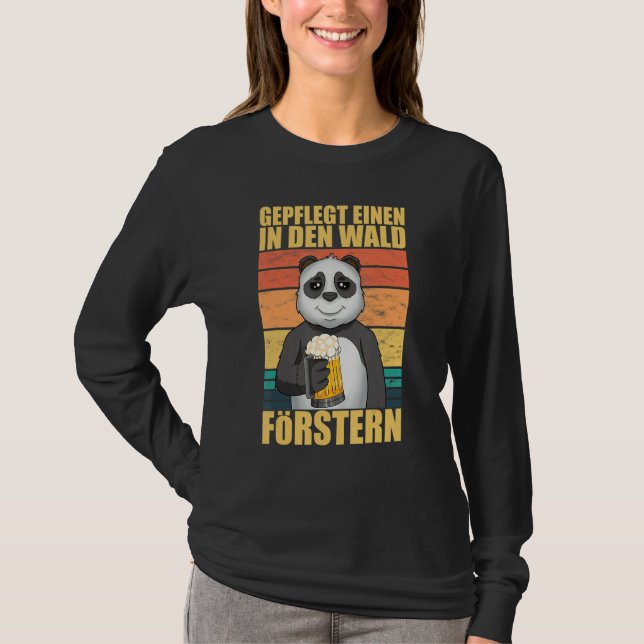 Camiseta Panda Well-cared for Einen In Den Wald Forstern Sa (Frente)