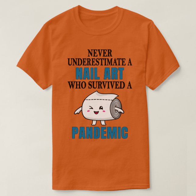 Camiseta Pandemia de Arte de Unhas legal (Frente do Design)