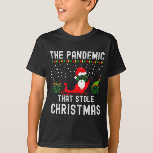 Camiseta Pandemia Que Roubou O Natal 2020 Feio Tacky Xmas