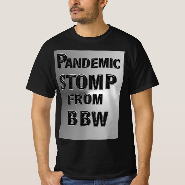 CAMISETA PÂNDEMIA STOMP DE MZ BBW (Frente)
