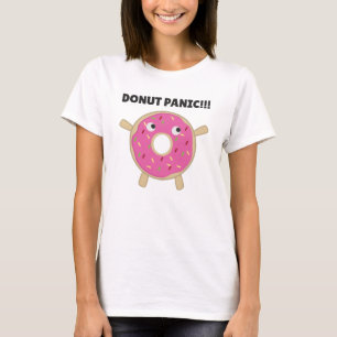 Camiseta Pânico de rosquinha - Pun Engraçado Com Rosquinhas