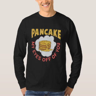 Camiseta Panqueca Meus Olhos Longe de Você Panqueca de Café