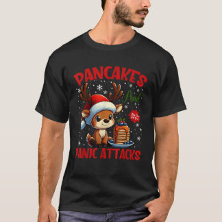Camiseta Panquecas E Ataques De Pânico Funny Renas Panqueca