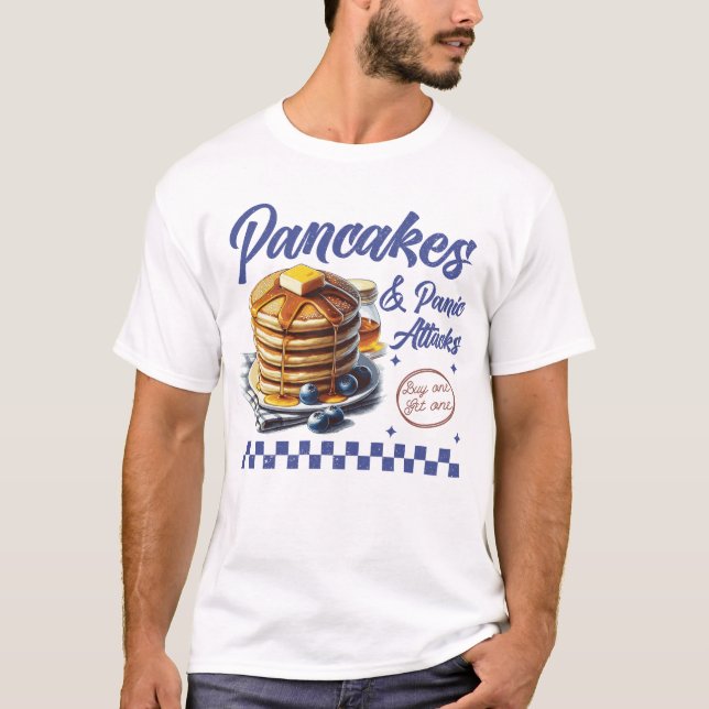 Camiseta Panquecas e ataques de pânico Humor com a Saúde Me (Frente)