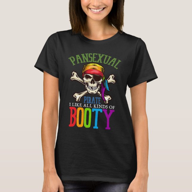 Camiseta Pansexual Pirate Like All Kinds Of Booty Gay Lesbi (Frente)
