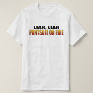 Camiseta Pantsuit do mentiroso do mentiroso na política do