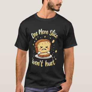 Camiseta Pão de Banana Mais Uma Fatia Não Vai Doer