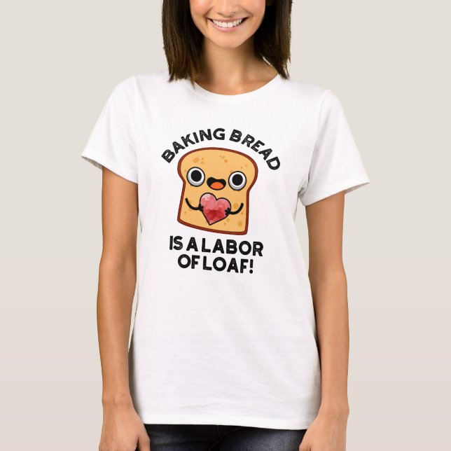 Camiseta Pão De Banho É Um Trabalho De Comida Engraçado De  (Frente)