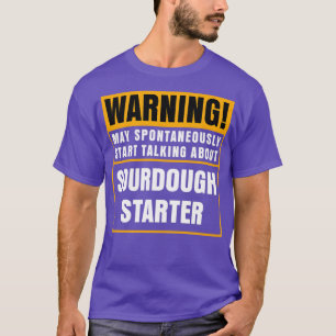 Camiseta Pão Devastado Doce Dom Dom Sourdough Starter Baki