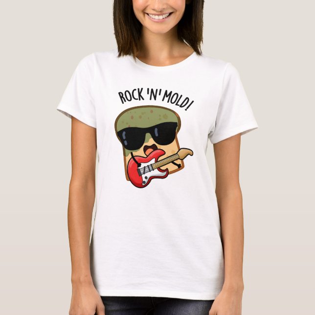 Camiseta Pão Divertido com Mofo e Rock Pun  (Frente)