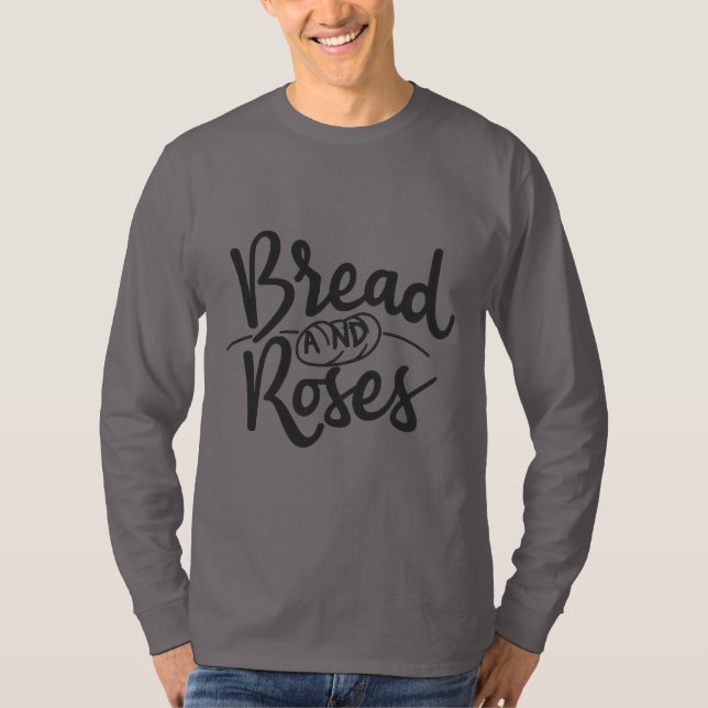 Camiseta "Pão e Rosas" Homens T-shirt única (Frente)