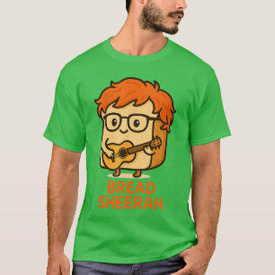 Camiseta Pão Sheeran Piada Engraçada Música Meme Pop Estrel