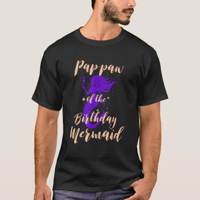 Camiseta Pap Paw of the Birthday Mermaid Daughn Bday Girl (Frente)