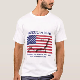 Camiseta PAPA AMERICANO Forte E Corajoso Personalizado