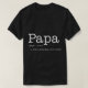 Camiseta papa como um avô só tem pai mais legal (Frente do Design)