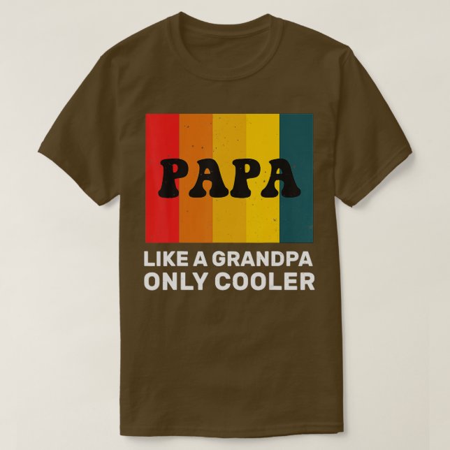 Camiseta PAPA como um vovô só é um pai engraçado (Frente do Design)