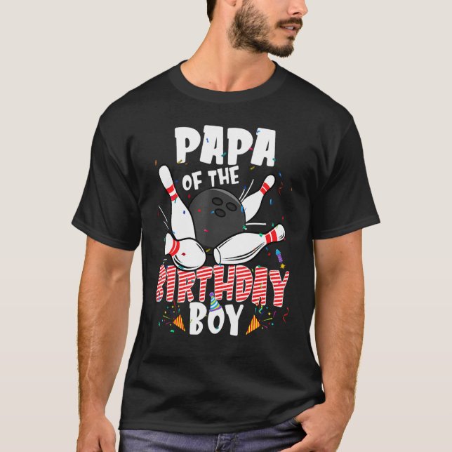 Camiseta Papa Da Família Birthday Boy Bowler B Day Bowli (Frente)