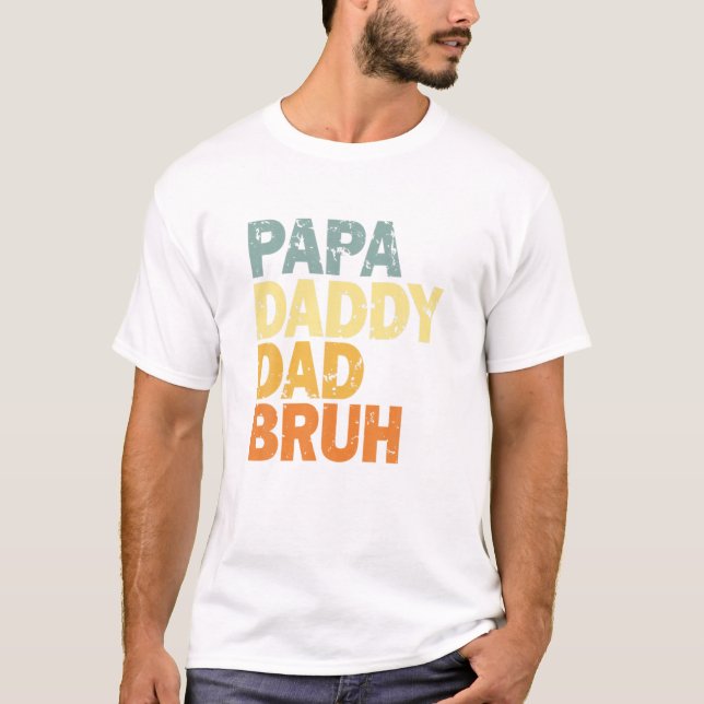 Camiseta Papa Daddy Dad Bruh (Frente)