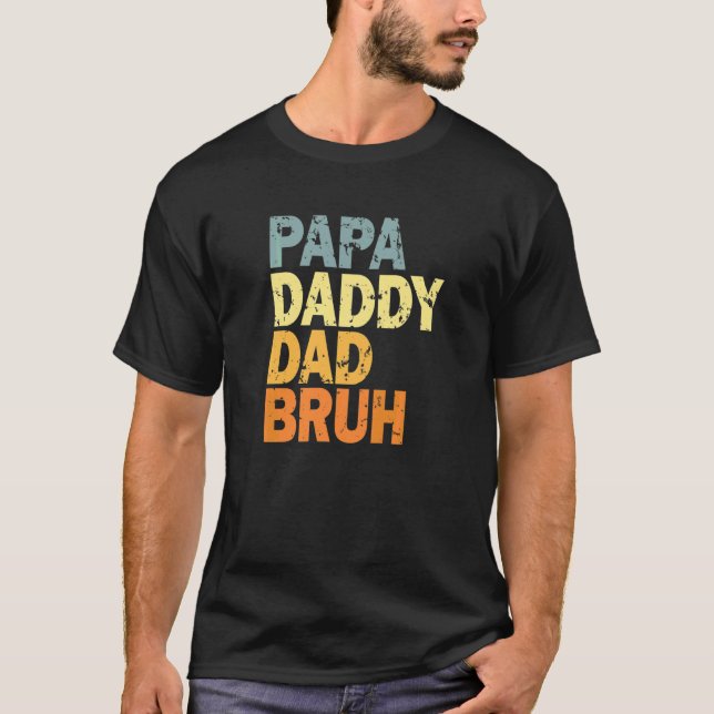 Camiseta Papa Daddy Dad Bruh  2 (Frente)