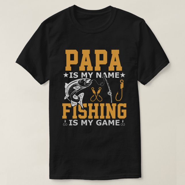 Camiseta PAPA É Meu Nome Pesca É Meu Jogo (Frente do Design)