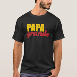 Camiseta Papá grandioso - pai grande