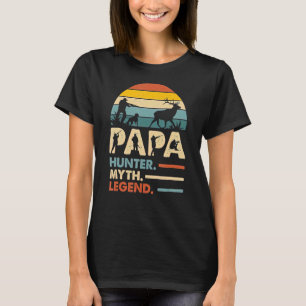 Camiseta Papa Hunter Myth Legend Hunting Dia de os pais