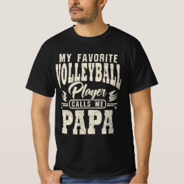 Camiseta Papa Meu Jogador de Voleibol Favorito Me Liga