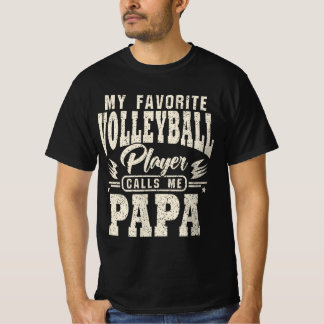 Camiseta Papa Meu Jogador de Voleibol Favorito Me Liga