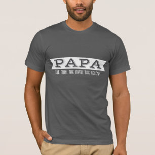 Camiseta PAPÁ o homem o mito a legenda
