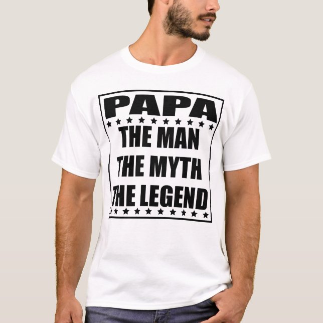 Camiseta Papa O Homem O Mito A Lenda (Frente)