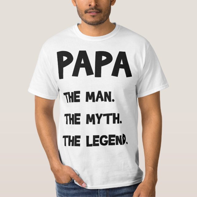 Camiseta Papá O Homem. O Mito. A Lenda. (Frente)