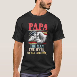 Camiseta Papa O Homem O Mito A Má Influência Americana F