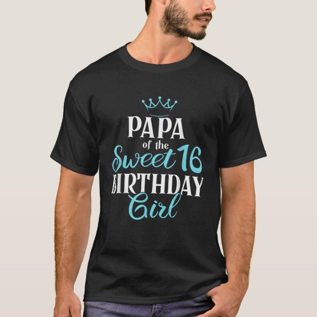 Camiseta Papa Of Sweet 16th Birthday Sixteen Squad Bday Par (Frente)