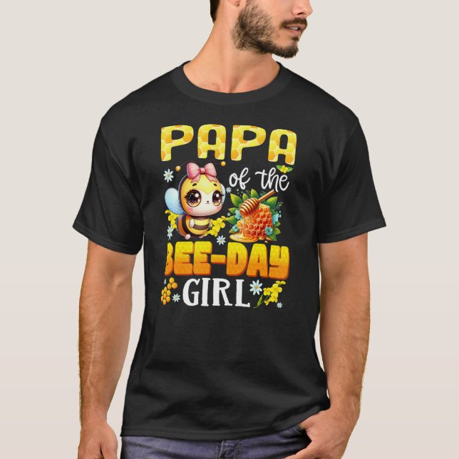 Camiseta Papa Of The Bee Day Girl Birthday Party Bee Lover (Frente)