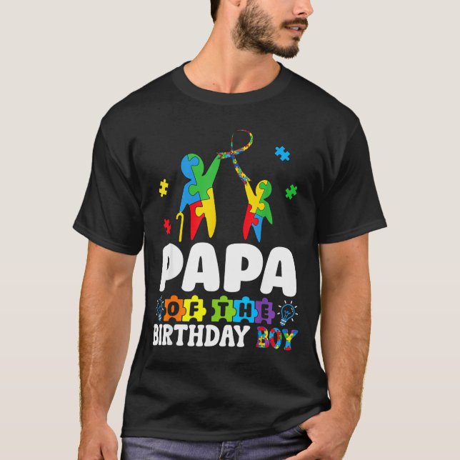 Camiseta Papa Of The Birthday Boy Autism Awareness Support  (Frente)