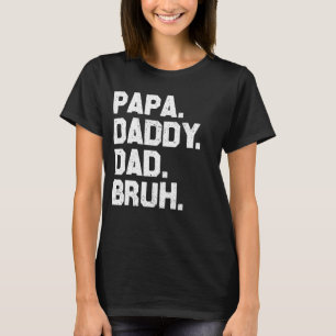 Camiseta Papá Pai Bruh Retro Vintage Boys Girls Fathe