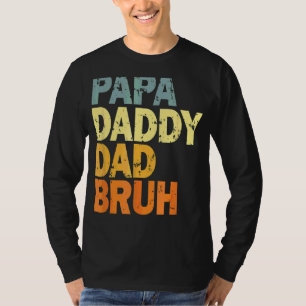 Camiseta Papa Pai Pai Bruh