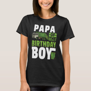 Camiseta Papá Reciclagem Lixo Lixo Carrinho de Aniversário