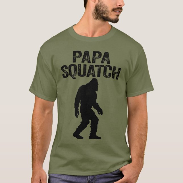 Camiseta Papa Squatch Engraçado Pé Grande - Presente do Dia (Frente)